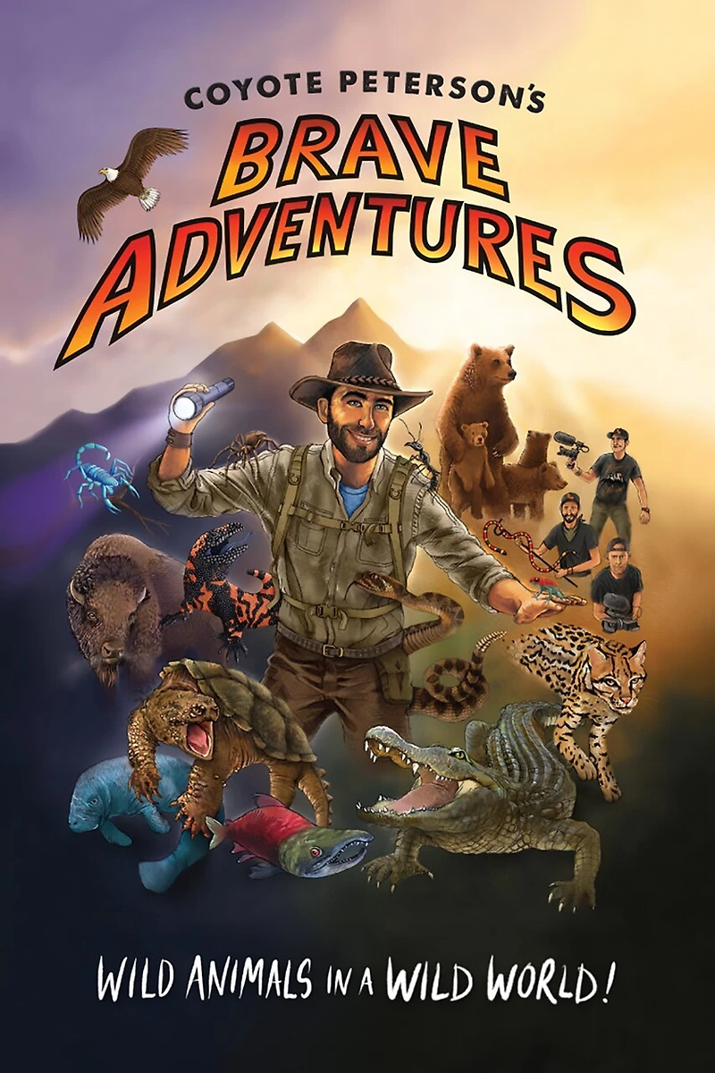 Coyote Peterson’s Brave Adventures: Wild Animals a World (Kids book)
