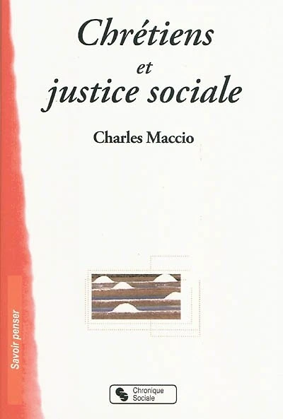 Chrétiens et justice sociale