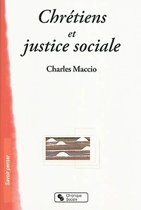 Chrétiens et justice sociale