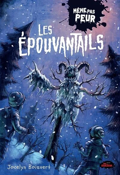Même pas peur - Les épouventails