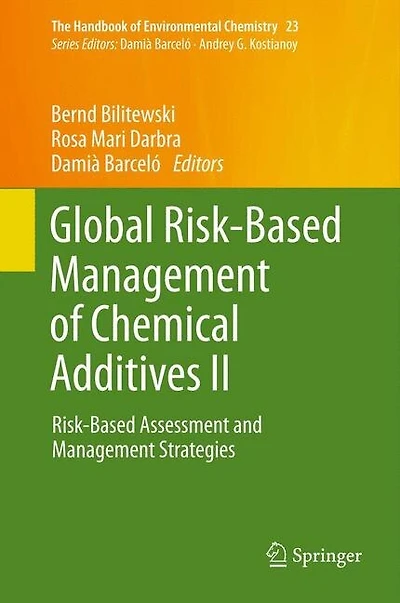 Global Risk-based Management Of Chemical Additives Ii: Assessment And Strategies