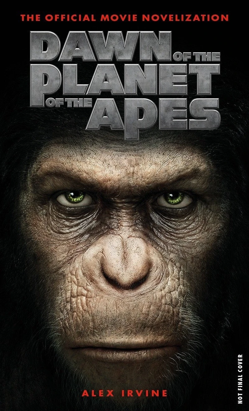 Dawn of The Planet Apes: Official Movie Novelization