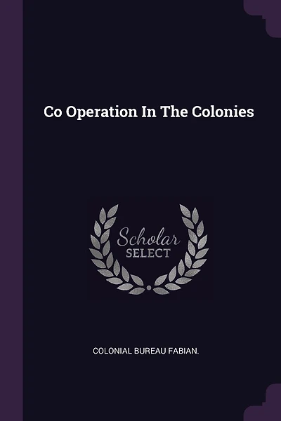 Co Operation In The Colonies