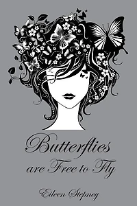 Butterflies are Free to Fly