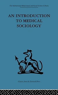 An Introduction to Medical Sociology