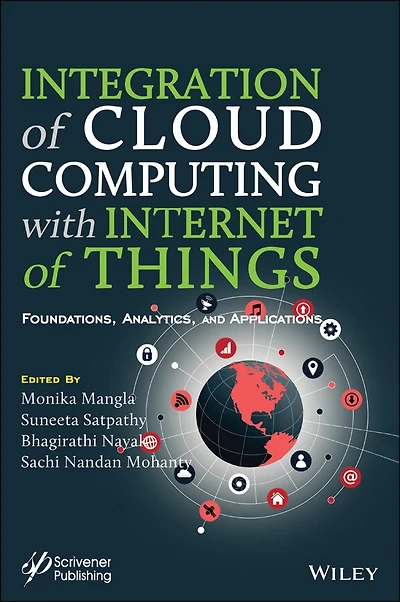 Integration of Cloud Computing with Internet Things: Foundations, Analytics and Applications