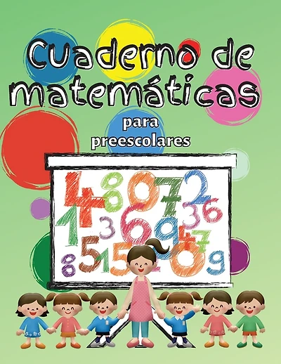 Cuaderno de matemáticas para preescolares: Cuaderno de matemáticas para niños de 3 a 5 años, Libro de actividades preescolares para colorear para niños de 3 a 5 años