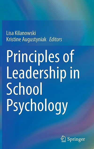 Principles Of Leadership School Psychology