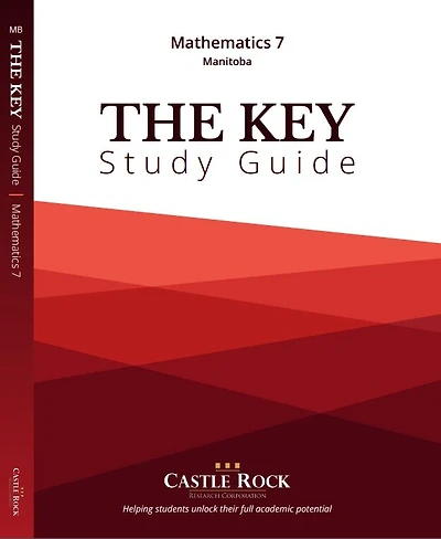 Mathematics 7 (Manitoba): The KEY Study Guide