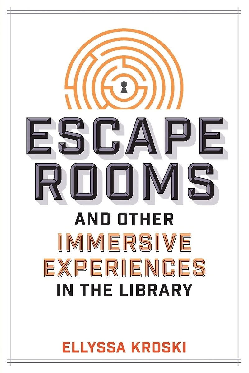Escape Rooms And Other Immersive Experiences In The Library