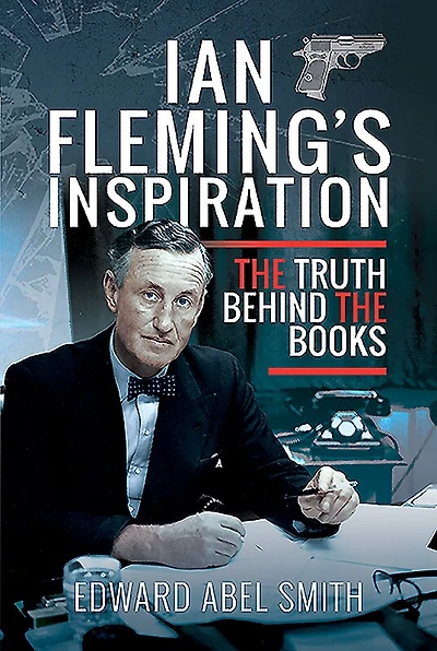 Ian Fleming's Inspiration: The Truth Behind The Books