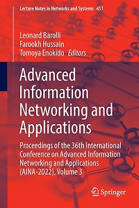 Advanced Information Networking and Applications: Proceedings of the 36th International Conference on Applications (AINA-2022), Volume 3