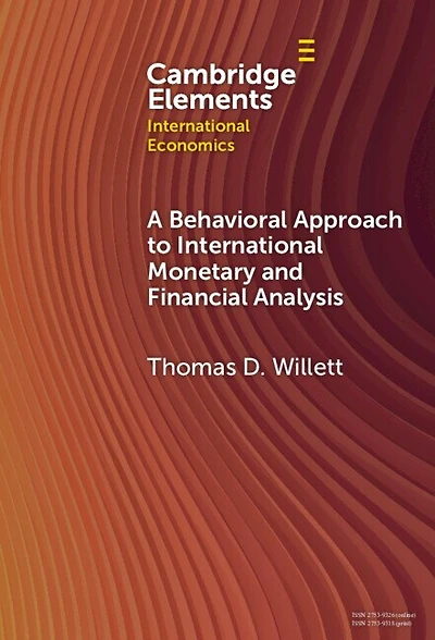 A Behavioral Finance Approach to International Monetary and Financial Analysis: Implications Evidence