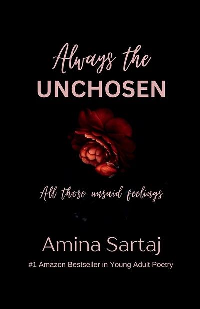 Always The Unchosen: All those unsaid feelings