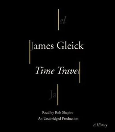 Time Travel: A History