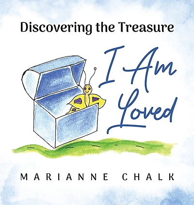Discovering the Treasure: I Am Loved