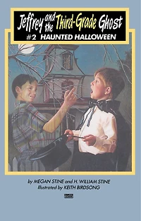 Jeffrey and the Third-Grade Ghost: Haunted Halloween: Volume 2
