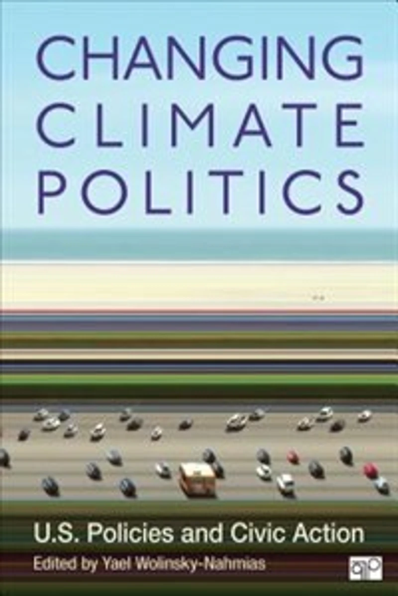 Changing Climate Politics: U.S. Policies and Civic Action