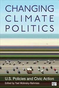 Changing Climate Politics: U.S. Policies and Civic Action