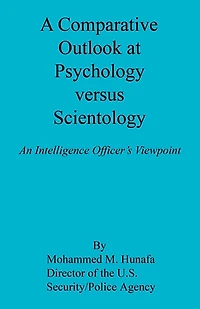A Comparative Outlook at Psychology Versus Scientology