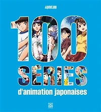 100 séries d'animation japonaise