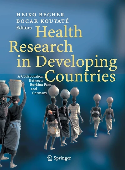Health Research Developing Countries: A collaboration between Burkina Faso and Germany
