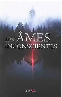 Les âmes inconscientes