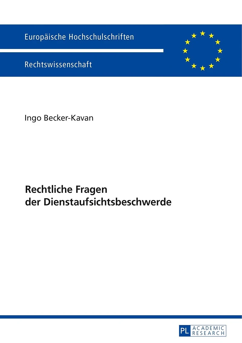 Rechtliche Fragen der Dienstaufsichtsbeschwerde