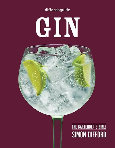 diffordsguide Gin: The Bartender's Bible