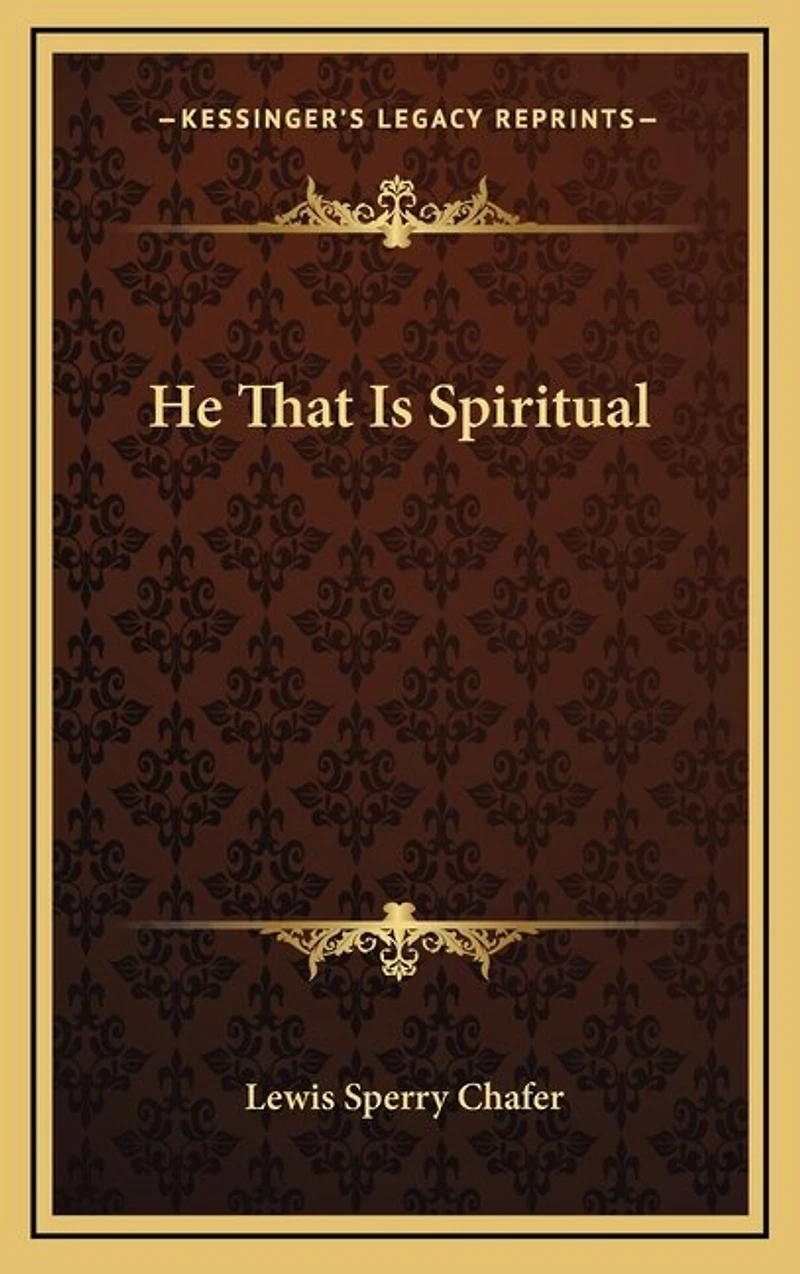 He That Is Spiritual