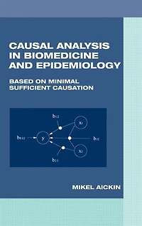 Causal Analysis Biomedicine and Epidemiology: Based on Minimal Sufficient Causation