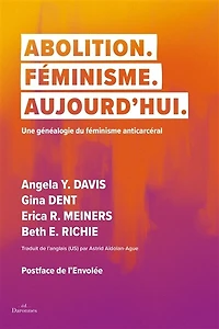 Abolition, féminisme, tout de suite