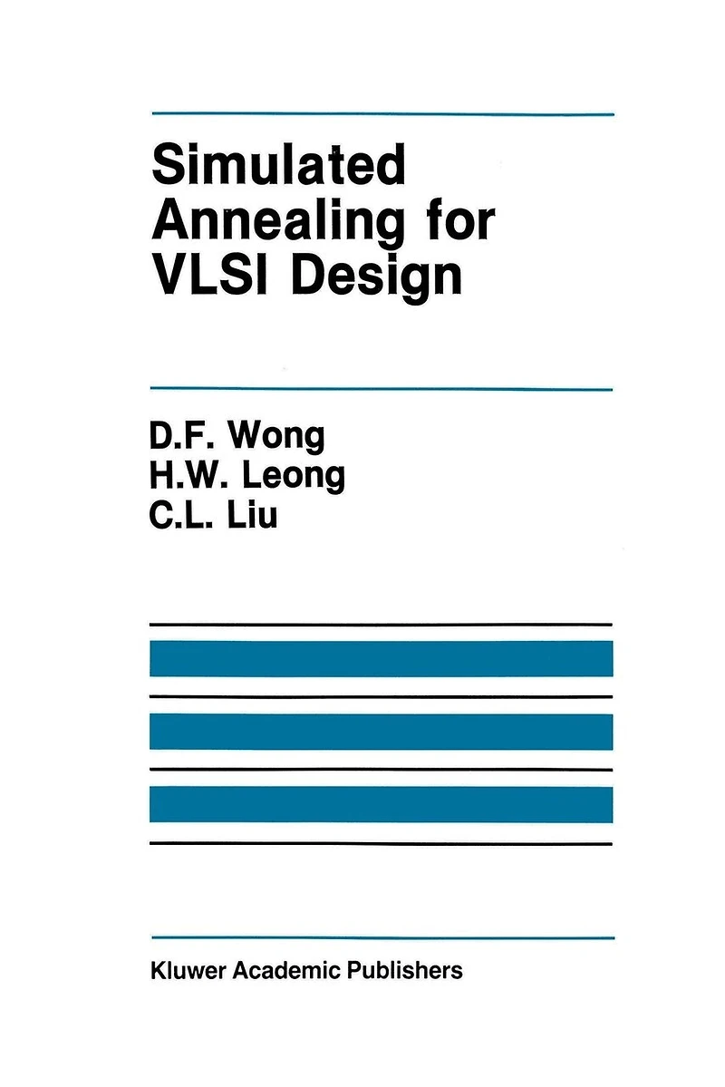 Simulated Annealing for VLSI Design