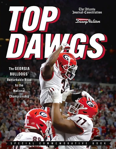 Top Dawgs (Hardcover): The Georgia Bulldogs' Remarkable Road to the National Championship