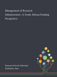 Management of Research Infrastructures: A South African Funding Perspective