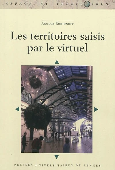 Les territoires saisis par le virtuel