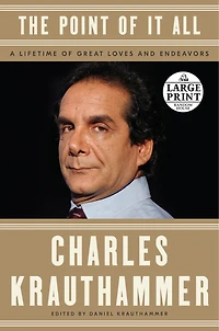 The Point of It All: A Lifetime Great Loves and Endeavors