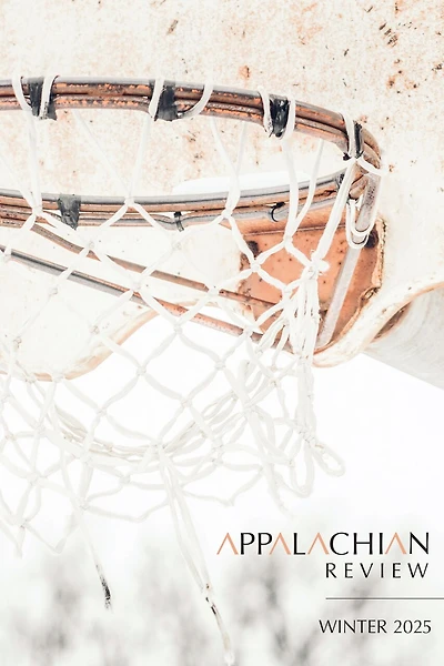 Appalachian Review - Winter 2025: Volume 53, Issue 1