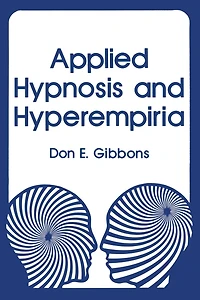 Applied Hypnosis and Hyperempiria