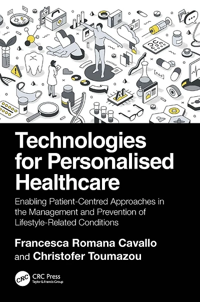 Technologies for Personalised Healthcare: Enabling Patient-Centred Approaches the Management and Prevention of Lifestyle-Related Conditions