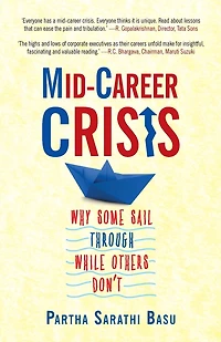Mid-career Crisis: Why Some Sail through while Others Don't