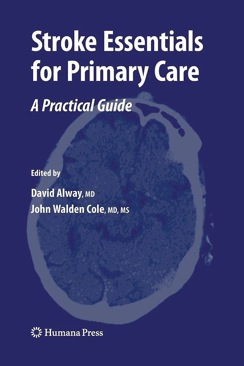 Stroke Essentials for Primary Care: A Practical Guide