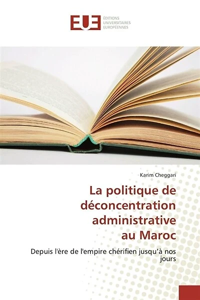 La politique de déconcentration administrative au Maroc