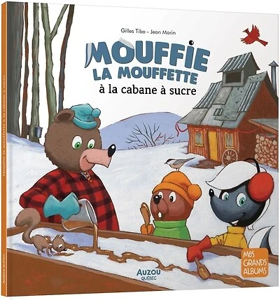 Mouffie la mouffette à cabane sucre