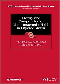 Theory and Computation of Electromagnetic Fields Layered Media