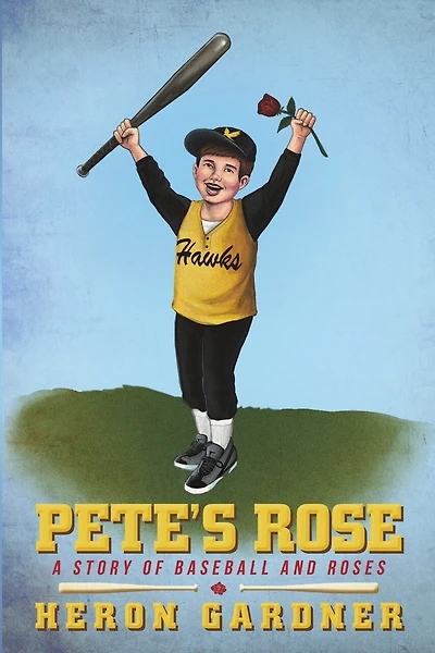 Pete's Rose: A Story of Baseball and Roses