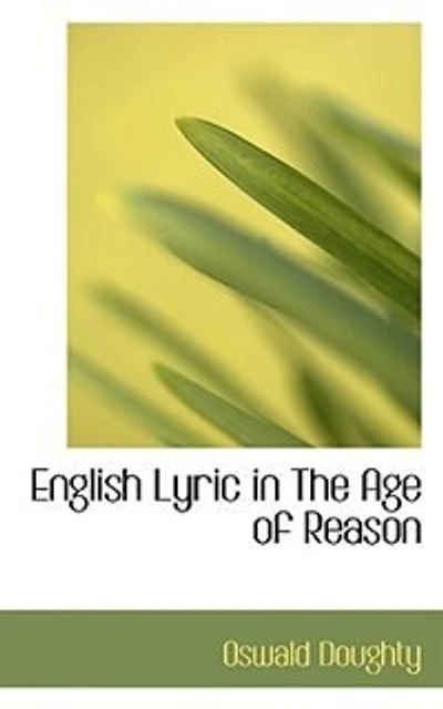 English Lyric The Age of Reason - Scholar's Choice Edition