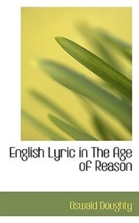 English Lyric The Age of Reason - Scholar's Choice Edition