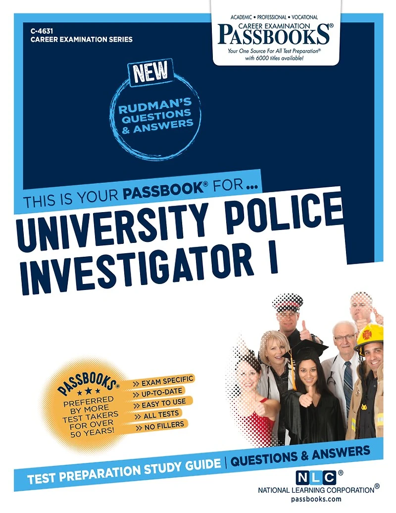 University Police Investigator I (C-4631): Passbooks Study Guide