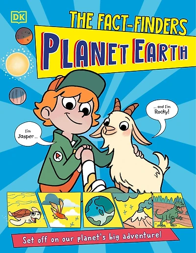 The Fact-Finders Planet Earth: Set Off on Our Planet's Big Adventure!